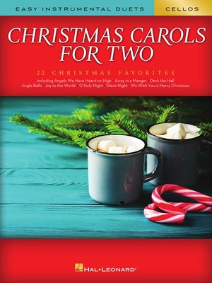 cover image of Christmas Carols for Two Cellos--Easy Instrumental Duets